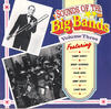 Tommy DORSEY And His ORCHESTRA Dancehall Days - Sounds of the Big Bands, Vol. 3