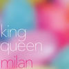 Milan King and Queen - Single