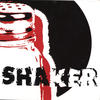 The Shaker Shaker