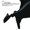 Pole Folder Inner Turmoil / Scared To Lose Remixes - Single