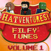 Hat Films Hatventures Filfy` Tunes, Vol. 1