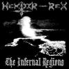 Hektor-Rex The Infernal Regions
