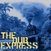 Augustus Pablo The Dub Express, Vol. 6 (Platinum Edition)