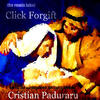 Cristian Paduraru Click Forgift (Christian Ambient Music Album for Chillout Christmas Communion)