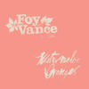 Foy Vance Watermelon Oranges - EP