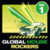 Al-Faris & Chris Roxx Global House Rockers Vol.1