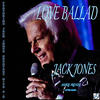 Jones Jack Love Ballad