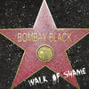 Bombay Black Walk of Shame