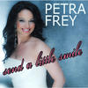 Petra Frey Send A Little Smile - Single