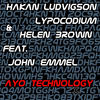 Hakan Ludvigson Lypocodium & Helen Brown feat. John Emmel Ayo Technology - Single