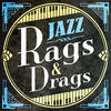 Louis Armstrong Jazz: Rags and Drags