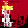 The Zombies Southside of the Street - Single