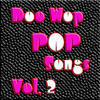 Fabian Doo Wop Pop Songs, Vol. 2