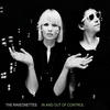 The Raveonettes In and Out of Control (Bonus Track Version)