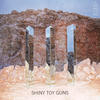 Shiny Toy Guns III (Deluxe Version)