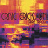 Craig Erickson Rare Tracks