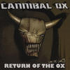 cannibal ox Return of the Ox: Live At CMJ