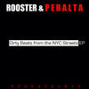 Dj Rooster And Sammy Peralta Dirty Beats From the NYC Streets