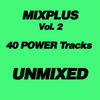 Pole Mixplus, Vol. 2 (40 Power Tracks Unmixed)