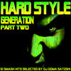 dj bad boy Hardstyle Generation Part Two