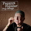 New Concept Pappys Popular Pop Songs