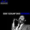 Eddie "Lockjaw" Davis Yesterdays: The Best of Eddie Lockjaw Davis