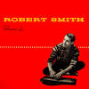 Robert Smith Robert Smith, Vol. 2