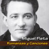 Miguel Fleta Romanzas y Canciones