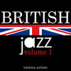 Harry Parry And His Radio Rhythm Club Sextet British Jazz, Vol. 1