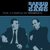 Barrio Jazz Gang The Complete Remixes