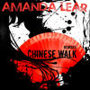 Amanda Lear Chinese Walk Remixes - EP