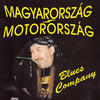 Blues Company Magyarország - Motorország