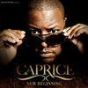 CAPRICE New Beginning