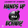 Dj Fait Hands up Bombs!, Vol. 6 (Pulsedriver Presents)