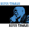 Rufus Thomas Rufus Thomas