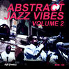 Dirty Harry Abstract Jazz Vibes Vol. 2