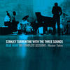 Stanley Turrentine Blue Hour: The Complete Sessions - Master Takes (feat. The Three Sounds)