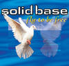 Solid Base Fly to Be Free - EP