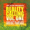 Junior Kelly Jet Star Presents Reality Calling Vol. 1