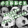 Noize Creator GABBER: Unleash the Evil Forces