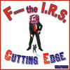 Cutting Edge Fuck the I.R.S. - EP