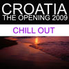 DJ Tatana Croatia - the Opening 2009 (Chill Out)