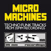 Mayo Micro Machines: Techno Funk Tracks from 35mm Recordings