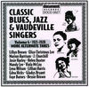 Lightnin` Hopkins Classic Blues, Jazz and Vaudeville Singers Vol. 4 (1921-1928)