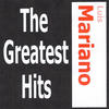 Luis Mariano Luis Mariano - The greatest hits