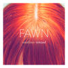 Fawn Coastlines Remixed - EP