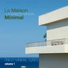 Oscar La Maison Minimal, Vol. 1 - Finest Minimal Tunes