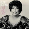 Ruth Brown Free and Easy