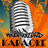 Groove Syndicate King Wizard (Originally Performed By Kid Cudi) (Karaoke) - Single