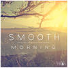 Tape Five Smooth Morning